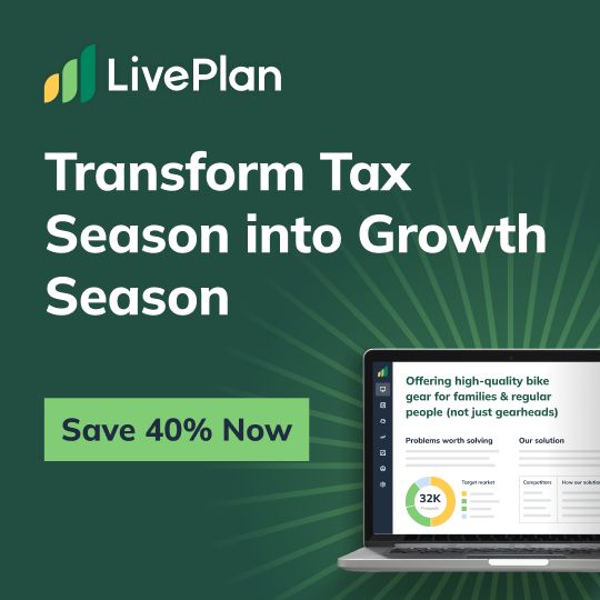 Transform Tax Season into Growth Season. Save 40% on Liveplan now.